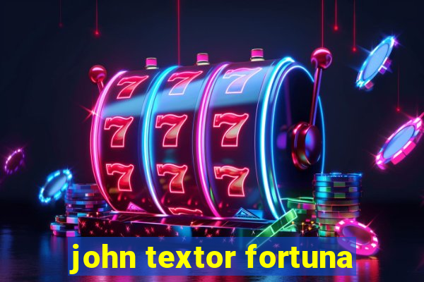 john textor fortuna